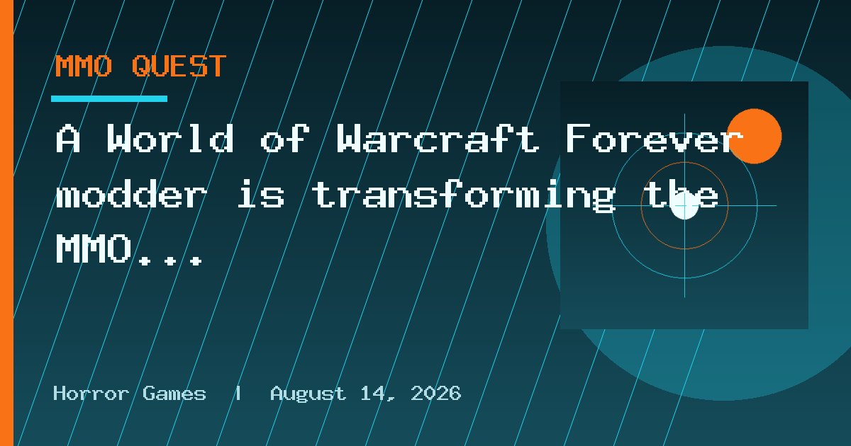 A World of Warcraft Forever modder is transforming the MMO into a first-person