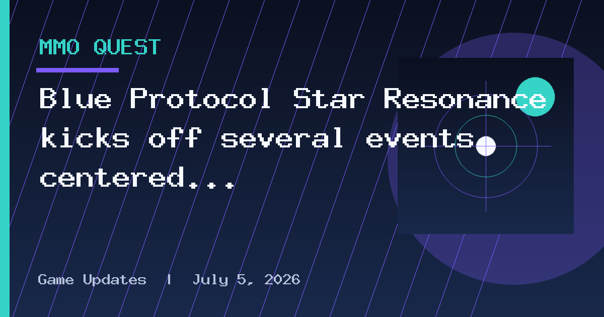 Blue Protocol Star Resonance kicks off several events centered around a harvest