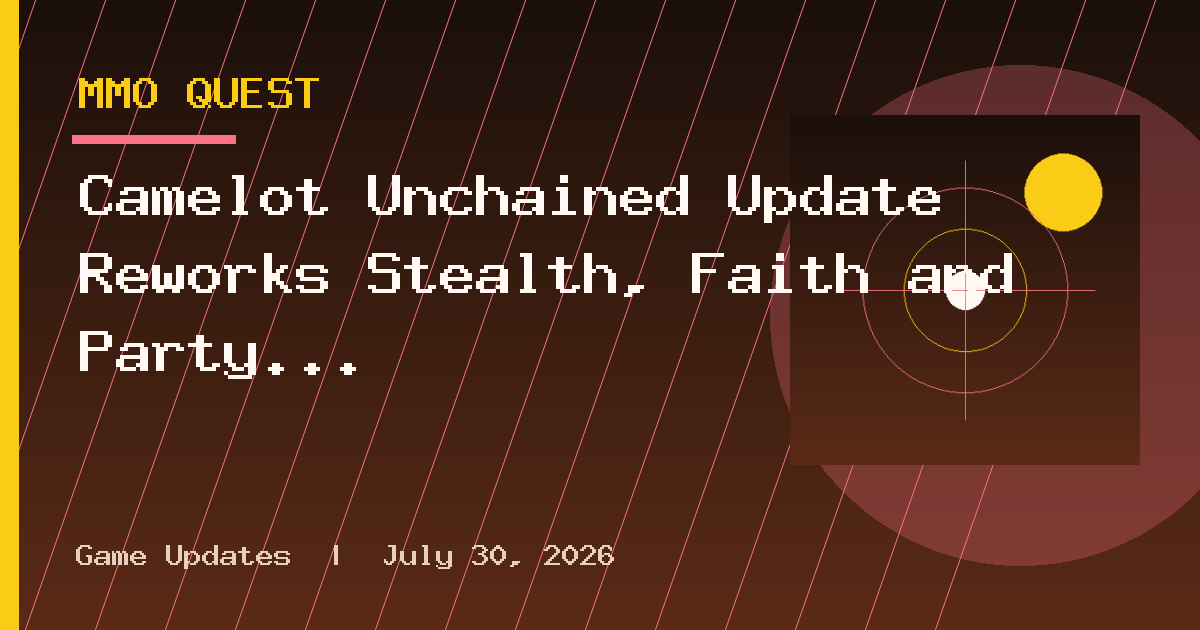 Camelot Unchained Update Reworks Stealth, Faith and Party UI