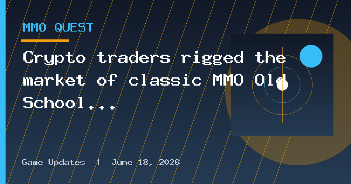 Crypto traders rigged the market of classic MMO Old School RuneScape, so its